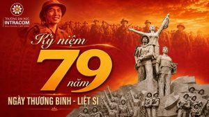 Tháng Bảy Tri Ân: Tưởng Nhớ Những Người Đã Hy Sinh Thân Mình Vì Bình Yên Tổ Quốc