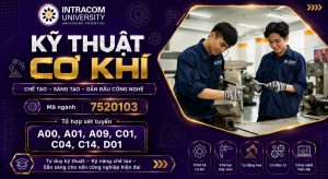Ngành Kỹ thuật cơ khí INU: Lựa chọn cho người trẻ muốn làm chủ máy móc, công nghệ và sản xuất hiện đại