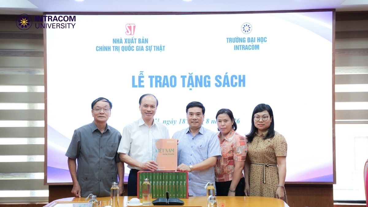 Trường Đại Học Intracom Làm Việc Với Nhà Xuất Bản Chính Trị Quốc Gia Sự Thật, Mở Rộng Định Hướng Hợp Tác 5 Trường Đại Học Intracom Làm Việc Với Nhà Xuất Bản Chính Trị Quốc Gia Sự Thật, Mở Rộng Định Hướng Hợp Tác