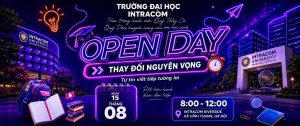 Open Day 15/08: Giải Mã Nguyện Vọng, Tự Tin Viết Tiếp Tương Lai tại INU