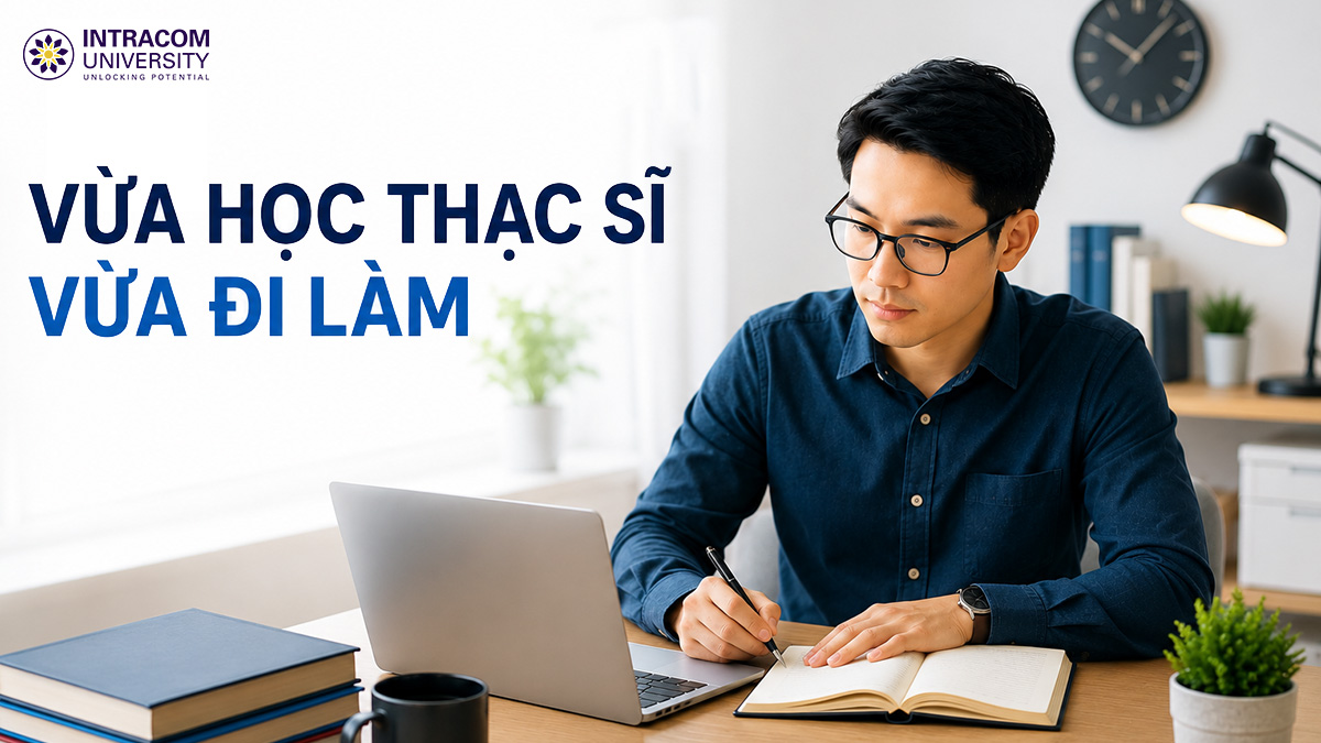 vừa học thạc sĩ vừa đi làm