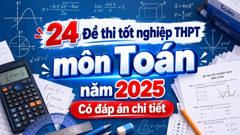 Đề thi tốt nghiệp THPT môn Toán năm 2025