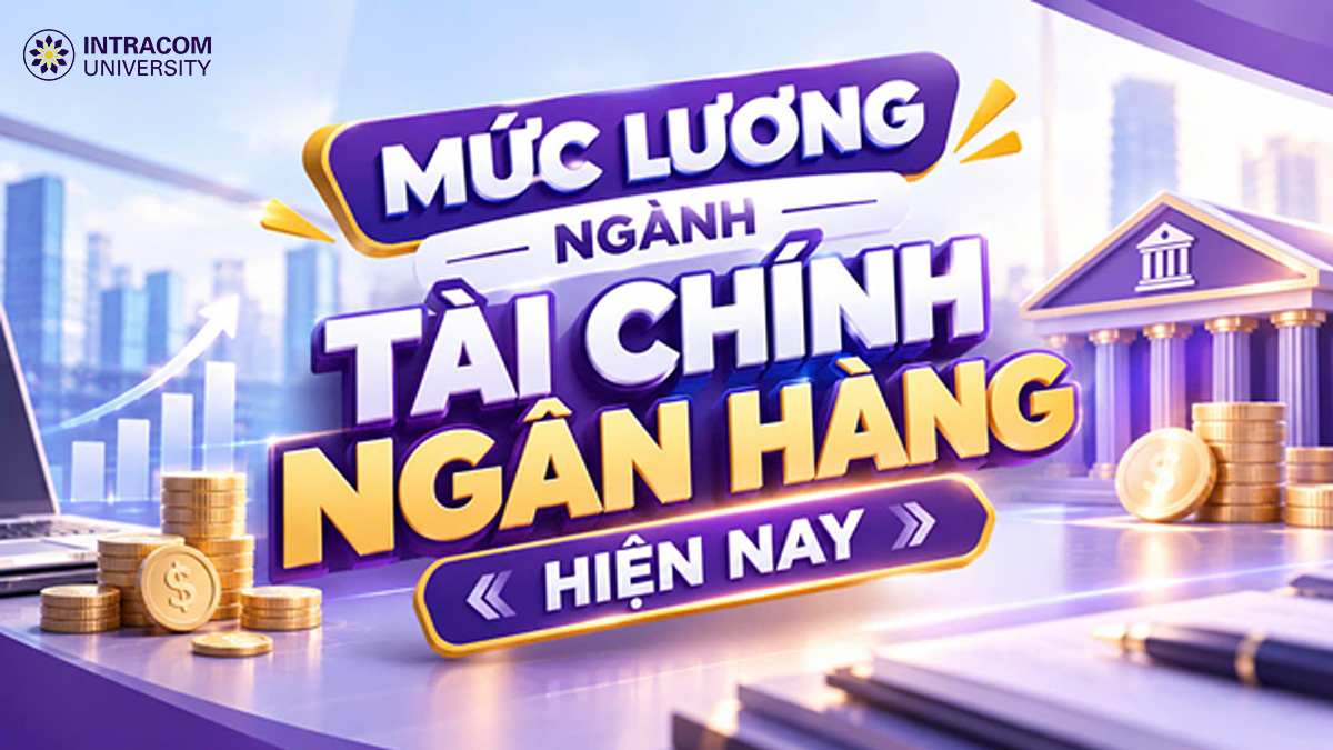 lương ngành tài chính ngân hàng