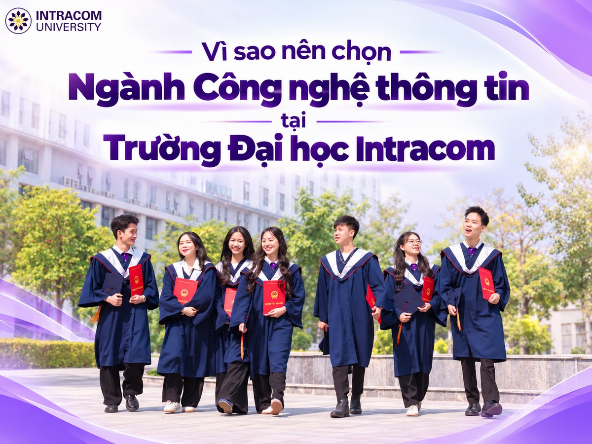 tuyen sinh nganh CNTT truong DH Intracom 3